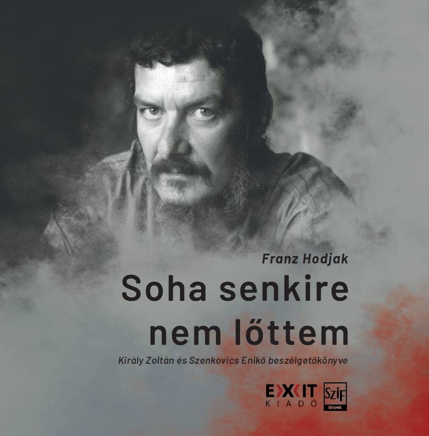 Soha senkire nem lőttem