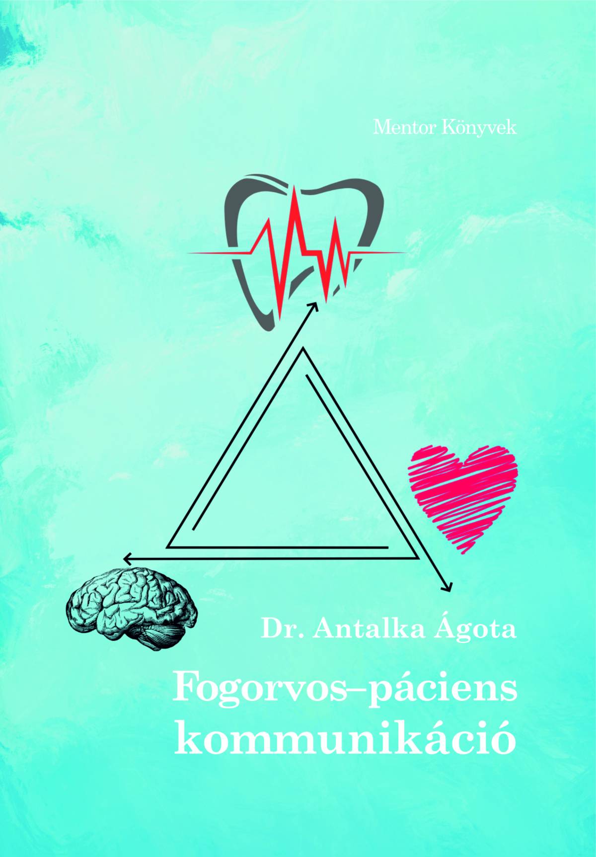 Fogorvos–páciens kommunikáció