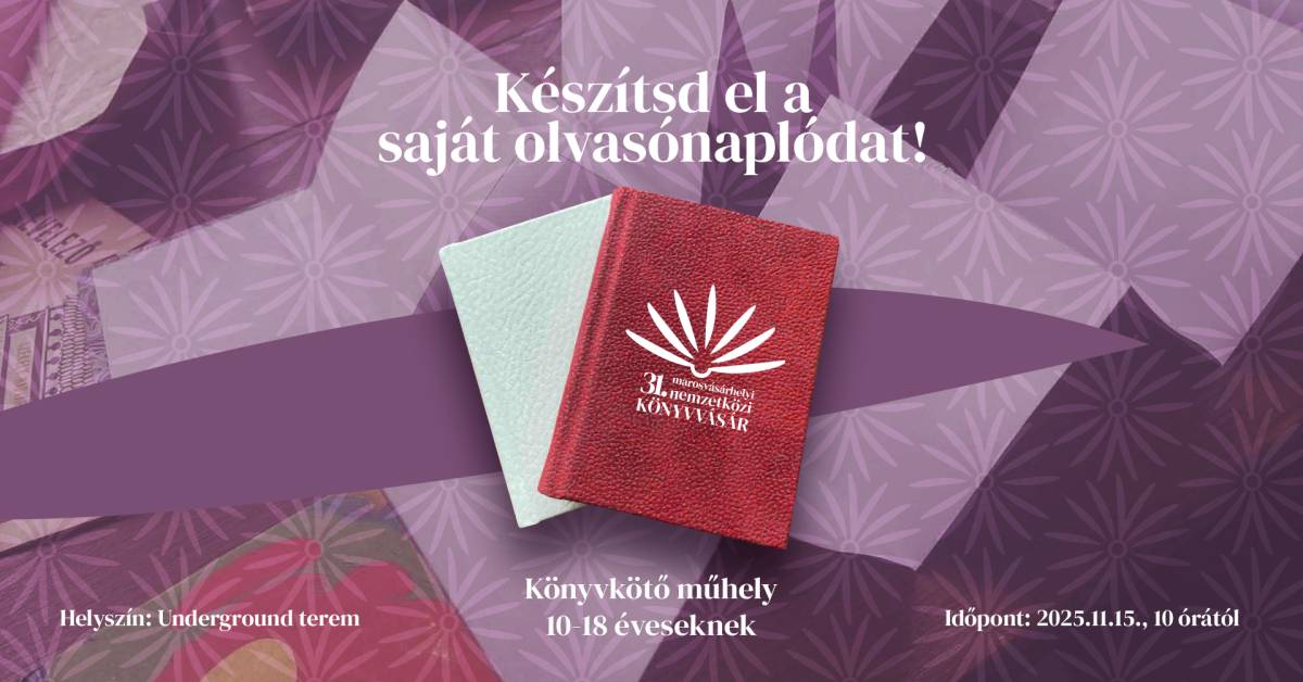 Készítsd el a saját olvasónaplódat a 31. Marosvásárhelyi Nemzetközi Könyvvásáron!